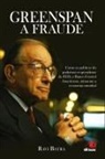 Ravi Batra - Greenspan a Fraude