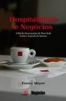 Danny Meyer - Hospitalidade e Negócios