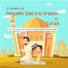 The Sincere Seeker, The Sincere Seeker Collection - El Camino del Pequeño Zaid a la Oración del Salah