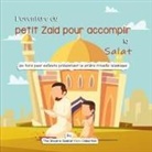 Tbd, The Sincere Seeker - L'aventure du petit Zaid pour accomplir la Salat