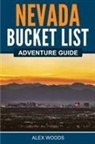 Alex Woods - Nevada Bucket List Adventure Guide