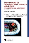 John R Thome &amp; Jungho Kim, John R Thome, Jungho Kim, Jungho Kim, Kim Jungho, John R Thome... - Encyclopedia Of Two-phase Heat Transfer And Flow Ii: Special Topics And Applications - Volume 2: Boiling Using Enhanced Surfaces, Plate Heat Exchangers And Two-phase Devices