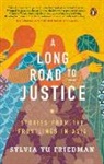 Sylvia Yu Friedman - A Long Road to Justice