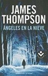 James Thompson - Angeles en la Nieve = Snow Angels