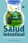 María Rosa Fiszbein, Varda Fiszbein - Salud Intestinal: La Clave Para Estar en Forma