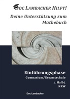 Doc Lambacher, Fran Pannwitz, Frank Pannwitz - Doc Lambacher hilft! Deine Unterstützung zum Mathebuch - Gymnasium/Gesamtschule Einführungsphase (NRW)