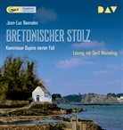 Jean-Luc Bannalec, Gerd Wameling - Bretonischer Stolz. Kommissar Dupins vierter Fall, 1 Audio-CD, 1 MP3 (Audio book)
