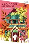 V S Naipaul, V. S. Naipaul - A House for Mr Biswas