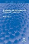 Michael Roe - Evaluation Methodologies for Transport Investment