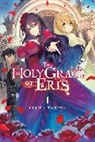 Kujira Tokiwa, Yu-Nagi Yu-Nagi - The Holy Grail of Eris, Vol. 1 (light novel)