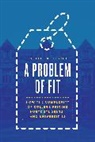 Phillip B. Levine, Levine Phillip B. - Problem of Fit