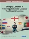 David Barr, Wen Jia, Michael Thomas, Bin Zou - Emerging Concepts in Technology-Enhanced Language Teaching and Learning