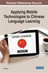 Xiaoge Xu - Applying Mobile Technologies to Chinese Language Learning