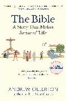 Andrew Ollerton, Ollerton Andrew - The Bible: A Story that Makes Sense of Life
