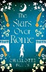 Charlotte Betts, Betts Charlotte, CHARLOTTE BETTS - The Stars Over Rome