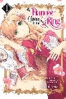 Katie Blakeslee, Kei Coffman, Jyun Hayase, Jyun Hayase, Yue Matsuyuki, Tori... - The Fiancee Chosen by the Ring, Vol. 1