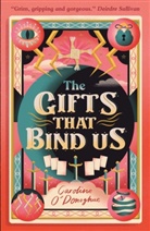 Caroline O’Donoghue, Caroline O'Donoghue - The Gifts That Bind Us