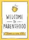 Summersdale Publishers - Welcome to Parenthood