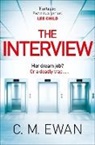C M Ewan, C. M. Ewan - The Interview