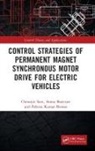 Atanu Banerjee, Atanu (National Institute of Technology Banerjee, Pabitra Kumar Biswas, Pabitra Kumar (NIT MIZORAM Biswas, Chiranjit Sain, Chiranjit (Ghani Khan Choudhury Institute of Sain... - Control Strategies of Permanent Magnet Synchronous Motor Drive for