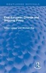 Gillian Ledger, Gillian Roe Ledger, Ledger Gillian, Michael Roe - East European Change and Shipping Policy
