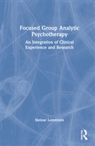 Steinar Lorentzen, Steinar (University of Oslo Lorentzen, Lorentzen Steinar - Focused Group Analytic Psychotherapy