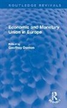 Geoffrey Denton, Geoffrey Denton, Denton Geoffrey - Economic and Monetary Union in Europe
