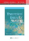 Melanie McEwen, McEwen Melanie, Evelyn M. Wills, Wills Evelyn M. - Theoretical Basis for Nursing