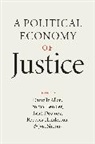 Danielle Benkler Allen, Danielle Allen, Yochai Benkler, Benkler Yochai, Leah Downey, Professor Rebecca Henderson... - Political Economy of Justice