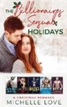 Michelle Love - The Billionaires Sensual Holidays