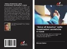 Nikolai Zykov - "Voice of America" nelle trasmissioni sovietiche e russe