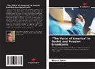 Nikolai Zykov - "The Voice of America" in Soviet and Russian broadcasts