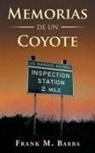 Frank Barba - Memorias De Un Coyote