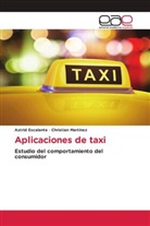 Astrid Escalante, Christian Martínez - Aplicaciones de taxi