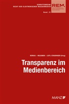 Walter Berka, Walter Berka (_), Michael Holoubek, Barbara Leitl-Staudinger - Transparenz im Medienbereich Aktuelle Fragen der Umsetzung