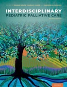 Pamela S. Hinds, Hinds Pamela S., Barbara M. Sourkes, Sourkes Barbara M., Joanne Wolfe, Joanne (Division Chief Wolfe... - Interdisciplinary Pediatric Palliative Care