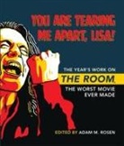 Adam M. Rosen, Adam M. Rosen - You Are Tearing Me Apart, Lisa!