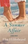 Elin Hilderbrand - A Summer Affair