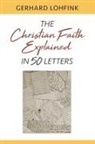 Gerhard Lohfink - Christian Faith Explained in 50 Letters