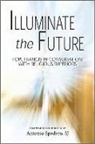Antonio Spadaro - Illuminate the Future