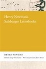 Henry Newman - Henry Newman''s Salzburger Letterbooks