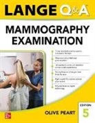 Olive Peart, Peart Olive - LANGE Q&A: Mammography Examination, Fifth Edition