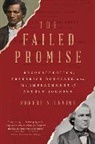 Robert S. Levine, Robert S. (The University of Maryland) Levine - The Failed Promise