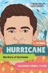 Salvador Gómez-Colón - HURRICANE 8211 MY STORY OF RESILIENC