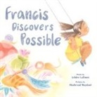 Ashlee Latimer, Ashlee/ Maydani Latimer, Shahrzad Maydani - Francis Discovers Possible