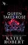Katee Robert - Queen Takes Rose