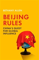 Bethany Allen, Bethany Allen-Ebrahimian - Beijing Rules
