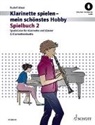 Rudolf Mauz - Klarinette spielen - mein schönstes Hobby