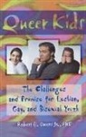 Robert E Owens, Robert E. Owens - Queer Kids
