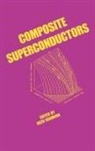 K. Osamura, Peter J. Lee, Teruo Matsushita, Shojiro Ochiai, Kozo Osamura - Composite Superconductors